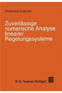 Zuverlässige Numerische Analyse Linearer Regelungssysteme