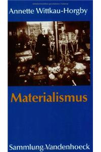 Materialismus