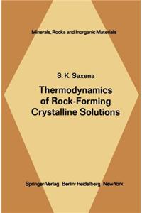 Thermodynamics of Rock-Forming Crystalline Solutions