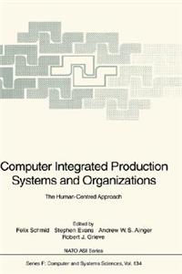 Computer Integrated Production Systems and Organizations