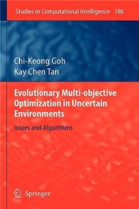 Evolutionary Multi-Objective Optimization in Uncertain Environments