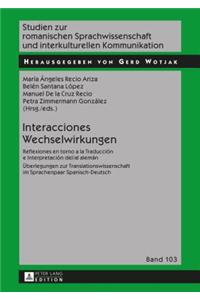 Interacciones / Wechselwirkungen