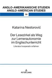 Der Lesezirkel als Weg zur Lernerautonomie im Englischunterricht