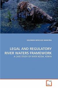 Legal and Regulatory River Waters Framework