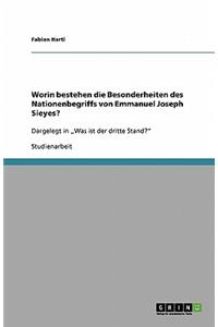 Worin bestehen die Besonderheiten des Nationenbegriffs von Emmanuel Joseph Sieyes?