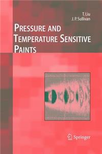 Pressure and Temperature Sensitive Paints