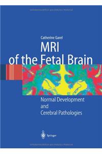 MRI of the Fetal Brain