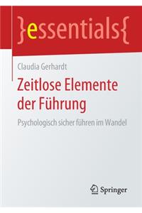 Zeitlose Elemente der Führung