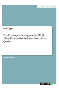 Privatsprachenargument (PU §§ 235-315) und das Problem invertierter Qualia