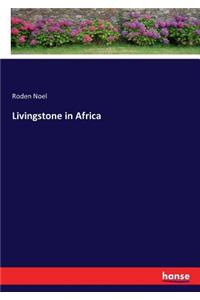 Livingstone in Africa