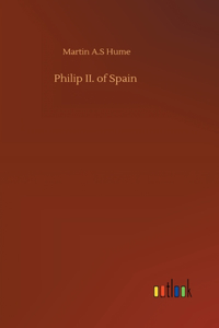 Philip II. of Spain