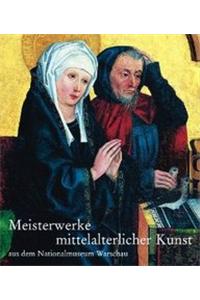 Meisterwerke Mittelalterlicher Kunst Au Dem Nationalmuseum Warschau