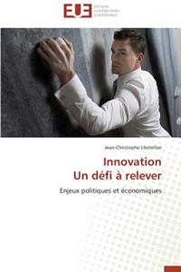 Innovation Un Défi À Relever