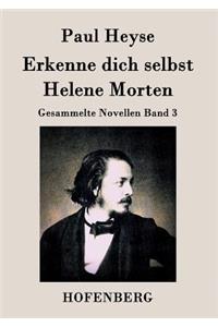 Erkenne dich selbst / Helene Morten