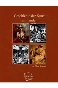 Geschichte Der Kunst in Flandern