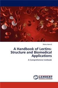 Handbook of Lectins-Structure and Biomedical Applications