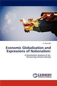 Economic Globalization and Expressions of Nationalism