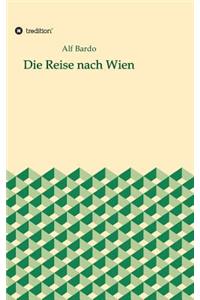 Die Reise Nach Wien