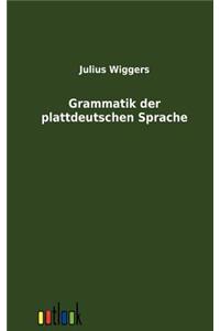 Grammatik Der Plattdeutschen Sprache