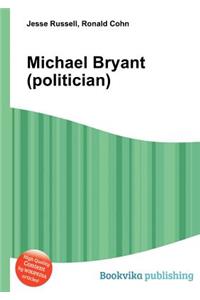 Michael Bryant (Politician)