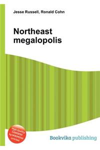 Northeast Megalopolis