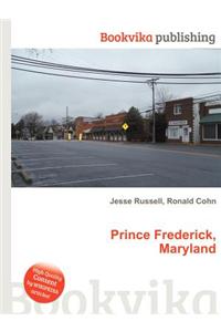 Prince Frederick, Maryland