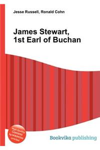 James Stewart, 1st Earl of Buchan