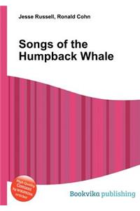Songs of the Humpback Whale