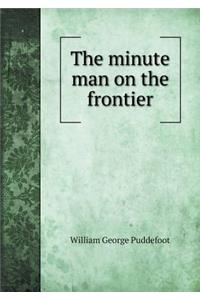 The minute man on the frontier