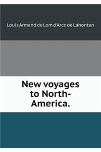 New Voyages to North-America