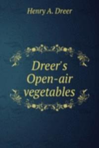 DREERS OPEN-AIR VEGETABLES