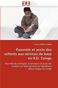 Pauvreté Et Accès Des Enfants Aux Services de Base En R.D. Congo