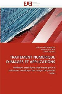 Traitement Numérique d''images Et Applications