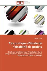 Cas Pratique d''étude de Faisabilité de Projets