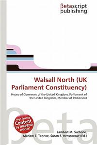 Walsall North (UK Parliament Constituency)
