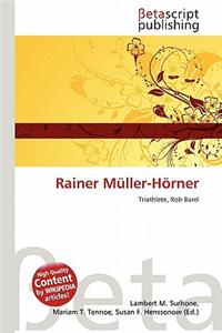 Rainer Muller-Horner