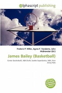 James Bailey (Basketball)
