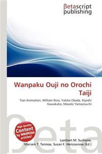 Wanpaku Ouji No Orochi Taiji