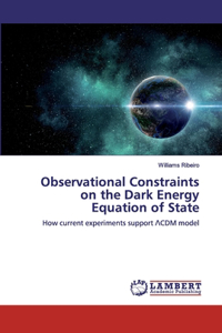 Observational Constraints on the Dark Energy Equation of State