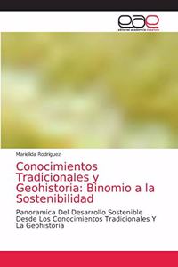 Conocimientos Tradicionales y Geohistoria