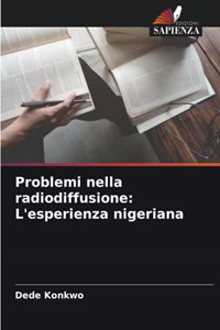 Problemi nella radiodiffusione