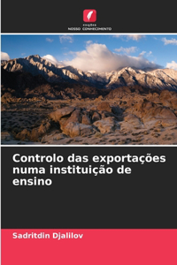 Controlo das exportações numa instituição de ensino