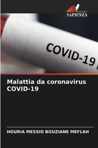 Malattia da coronavirus COVID-19