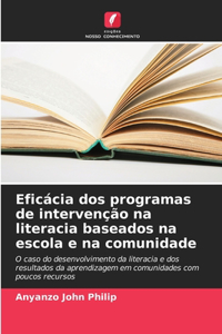 Eficácia dos programas de intervenção na literacia baseados na escola e na comunidade