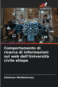 Comportamento di ricerca di informazioni sul web dell'Università civile etiope
