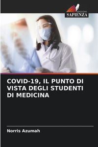 Covid-19, Il Punto Di Vista Degli Studenti Di Medicina