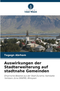 Auswirkungen der Stadterweiterung auf stadtnahe Gemeinden