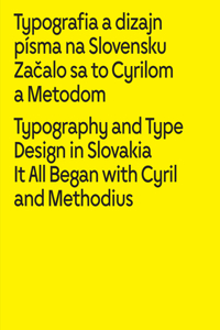 Typography and Type Design in Slovakia