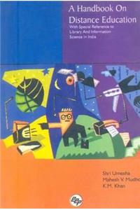 A Handbook on Distance Education