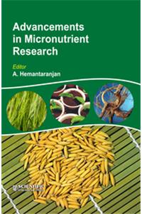 Advancements in Micronutrient Research